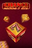 Chance Machine 5 Dice