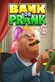 Bank or Prank